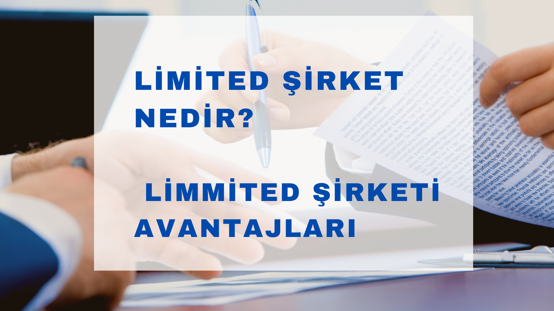 LİMİTED ŞİRKET KURMA